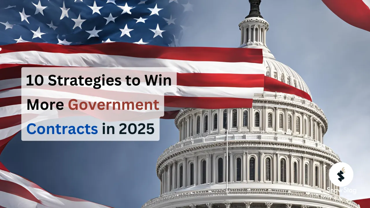 10 Strategies to Win More Government Contracts in 2025